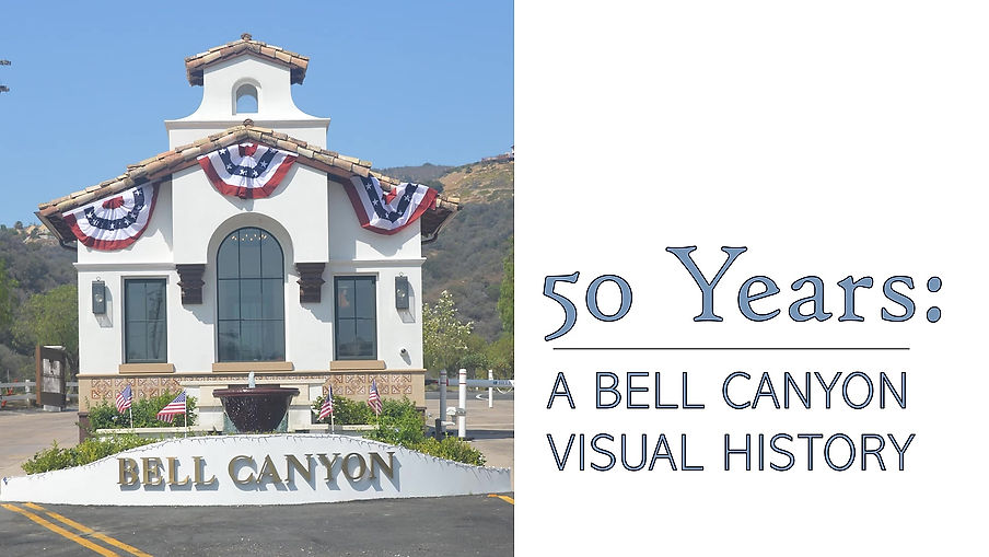Celebrating 50 Years of Bell Canyon